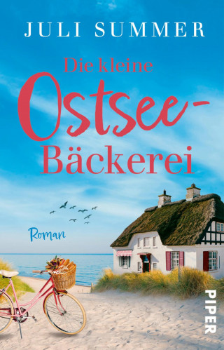 Juli Summer: Die kleine Ostsee-Bäckerei