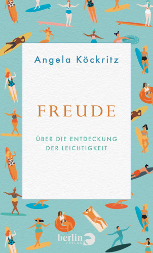 Angela Köckritz: Freude