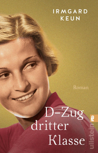 Irmgard Keun: D-Zug dritter Klasse