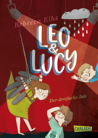 Rebecca Elbs: Leo und Lucy 2: Der dreifache Juli