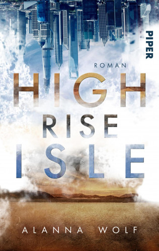 Alanna Wolf: High Rise Isle