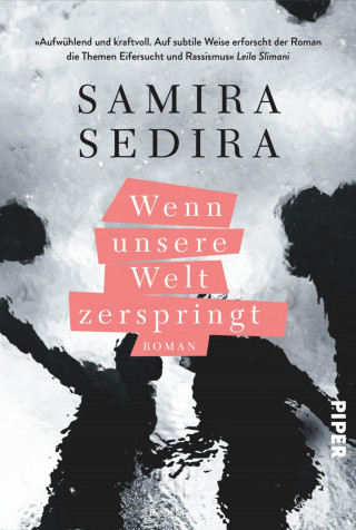 Samira Sedira: Wenn unsere Welt zerspringt