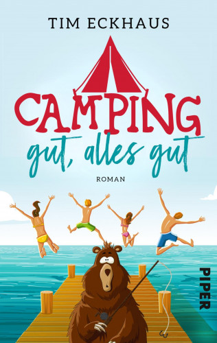 Tim Eckhaus: Camping gut, alles gut