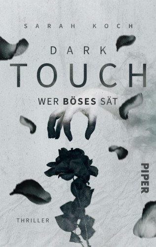 Sarah Koch: Dark Touch – Wer Böses sät