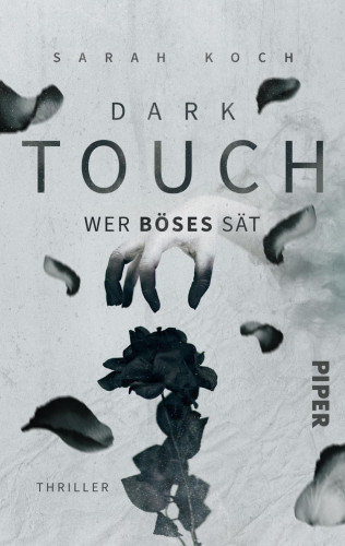 Sarah Koch: Dark Touch – Wer Böses sät