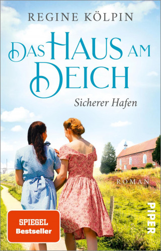 Regine Kölpin: Das Haus am Deich – Sicherer Hafen