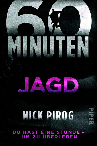 Nick Pirog: 60 Minuten – Jagd