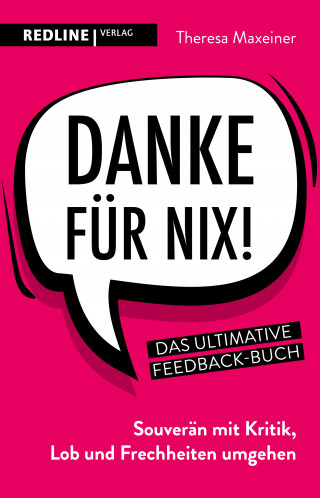 Theresa Maxeiner: Danke für nix!