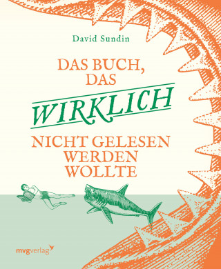 David Sundin: Das Buch, das wirklich nicht gelesen werden wollte