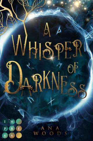 Ana Woods: A Whisper of Darkness (Der geheime Orden von New Orleans 1)