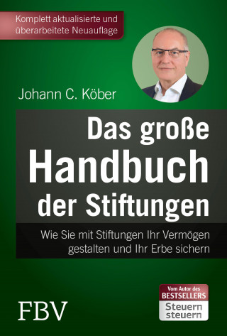Johann C. Köber: Das große Handbuch der Stiftungen