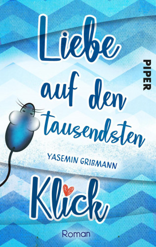 Yasemin Grißmann: Liebe auf den tausendsten Klick