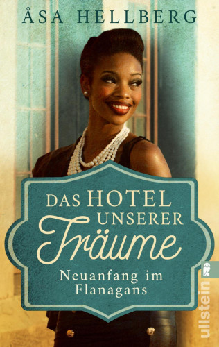 Åsa Hellberg: Das Hotel unserer Träume