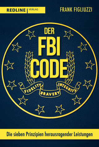 Frank Figliuzzi, Martin Bayer: Der FBI-Code