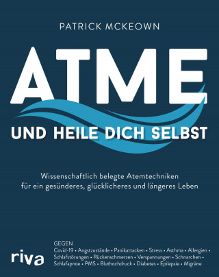 Patrick McKeown: Atme und heile dich selbst