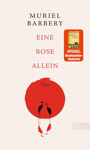 Muriel Barbery: Eine Rose allein