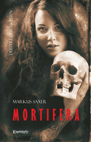 Markus Saxer: MORTIFERA