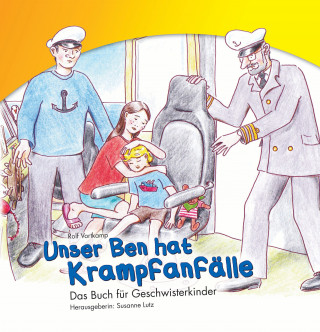 Rolf Vortkamp: Unser Ben hat Krampfanfälle