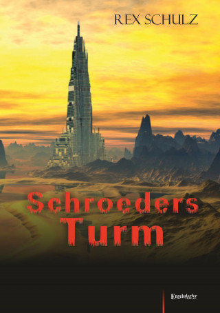 Rex Schulz: Schroeders Turm