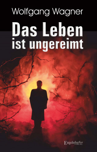 Wolfgang Wagner: Das Leben ist ungereimt