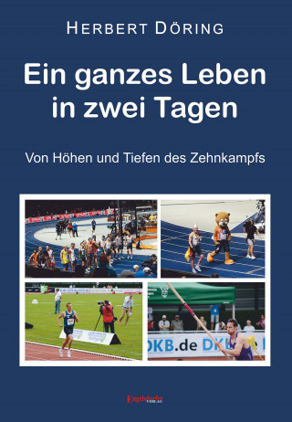 Herbert Döring: Ein ganzes Leben in zwei Tagen