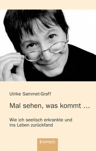 Ulrike Sammet-Graff: Mal sehen, was kommt ...