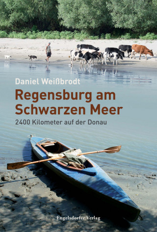Daniel Weißbrodt: Regensburg am Schwarzen Meer