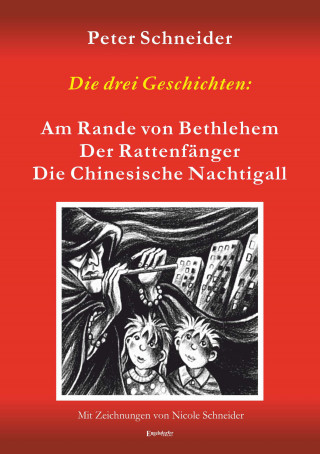 Peter Schneider: Die drei Geschichten: »Am Rande von Bethlehem«, »Der Rattenfänger« und »Die Chinesische Nachtigall« sind aus dem Spielprogramm des Marionetten-Theaters »Wieslocher Puppenstube«