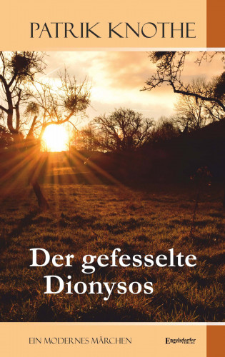Patrik Knothe: Der gefesselte Dionysos