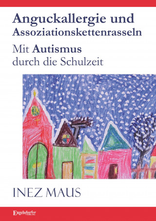 Inez Maus: Anguckallergie und Assoziationskettenrasseln