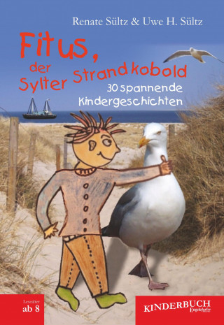 Uwe Heinz Sültz, Renate Sültz: Fitus, der Sylter Strandkobold