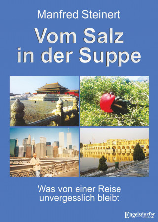 Manfred Steinert: Vom Salz in der Suppe