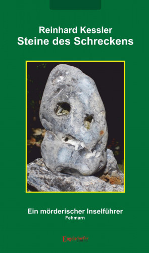 Reinhard Kessler: Steine des Schreckens