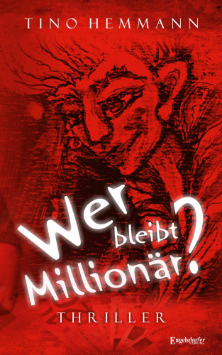 Tino Hemmann: Wer bleibt Millionär?