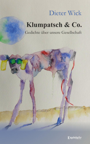 Dieter Wick: Klumpatsch & Co