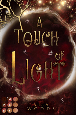 Ana Woods: A Touch of Light (Der geheime Orden von New Orleans 2)