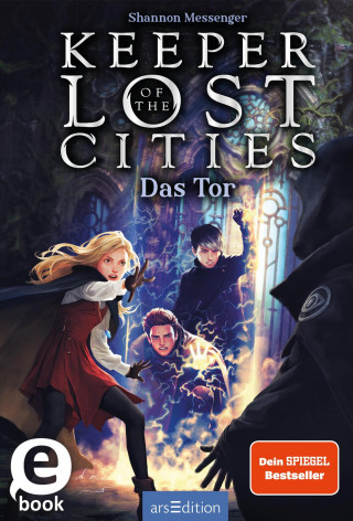 Shannon Messenger: Keeper of the Lost Cities – Das Tor
