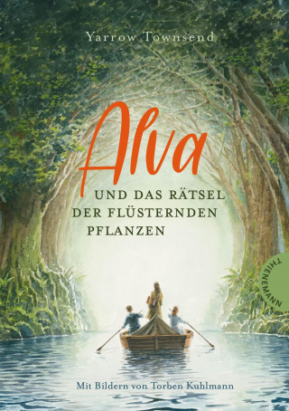 Yarrow Townsend: Alva und das Rätsel der flüsternden Pflanzen