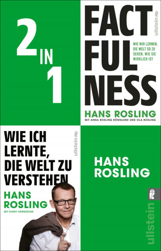 Hans Rosling, Anna Rosling Rönnlund, Ola Rosling: Factfulness / Wie ich lernte, die Welt zu verstehen