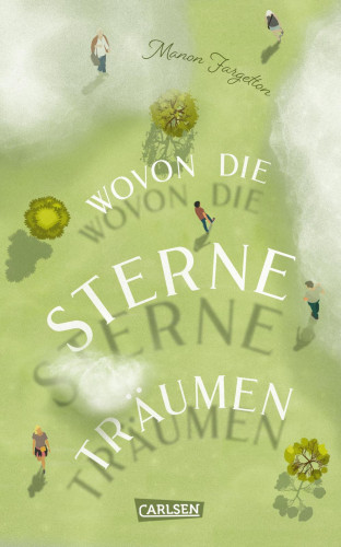 Manon Fargetton: Wovon die Sterne träumen