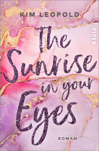Kim Leopold: The Sunrise in Your Eyes