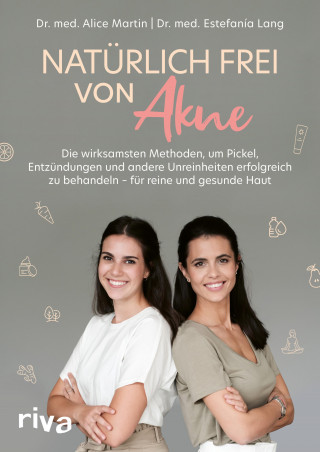 Alice, Dr. Martin, Estefanía, Dr. Lang: Natürlich frei von Akne