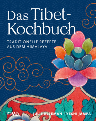 Julie Kleeman, Yeshi Jampa: Das Tibet-Kochbuch