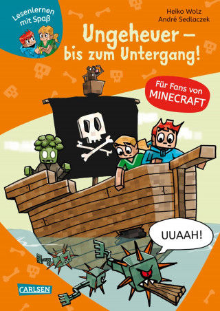 Heiko Wolz: Minecraft 4: Ungeheuer – bis zum Untergang!