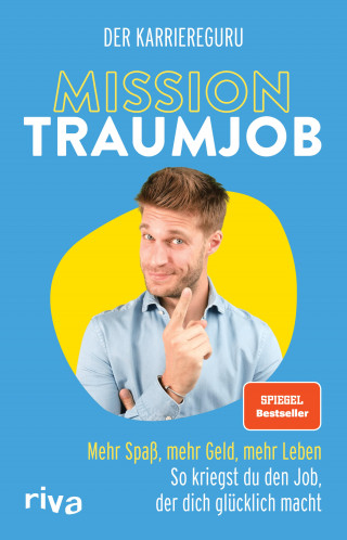 Tobias Jost, Der Karriereguru: Mission Traumjob