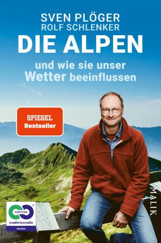 Sven Plöger, Rolf Schlenker: Die Alpen und wie sie unser Wetter beeinflussen