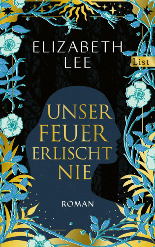 Elizabeth Lee: Unser Feuer erlischt nie