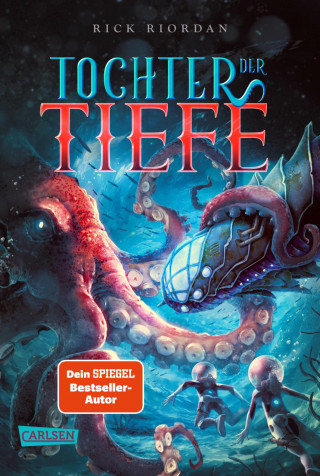 Rick Riordan: Tochter der Tiefe