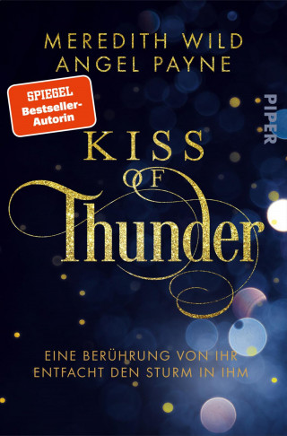 Meredith Wild, Angel Payne: Kiss of Thunder