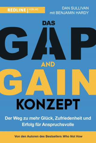 Dan Sullivan, Benjamin Hardy: Das GAP-and-GAIN-Konzept